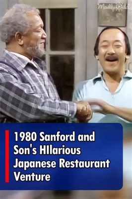  Sanford and Son:  A Hilarious Journey Through Family Dynamics and Scrap Metal Mayhem!