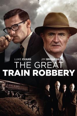  The Great Train Robbery - Cuộc Cướp Đoạt Tàu Hỏa Vĩ Đại: Bóng Ma Của Lịch Sử Và Sự Thật Lạ Lùng!